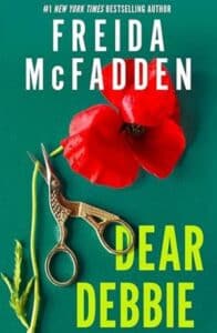 dear debbie freida mcfadden.