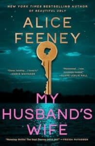 my husbands wife by alice feeney Flatiron Books_ Pine & Cedar