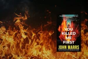 you killed me first book review
