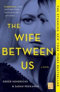 the wife between us hendricks pekkanen